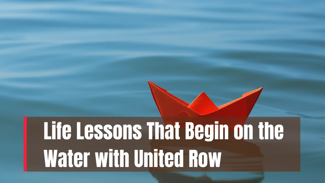 Life Lessons That Begin on the Water