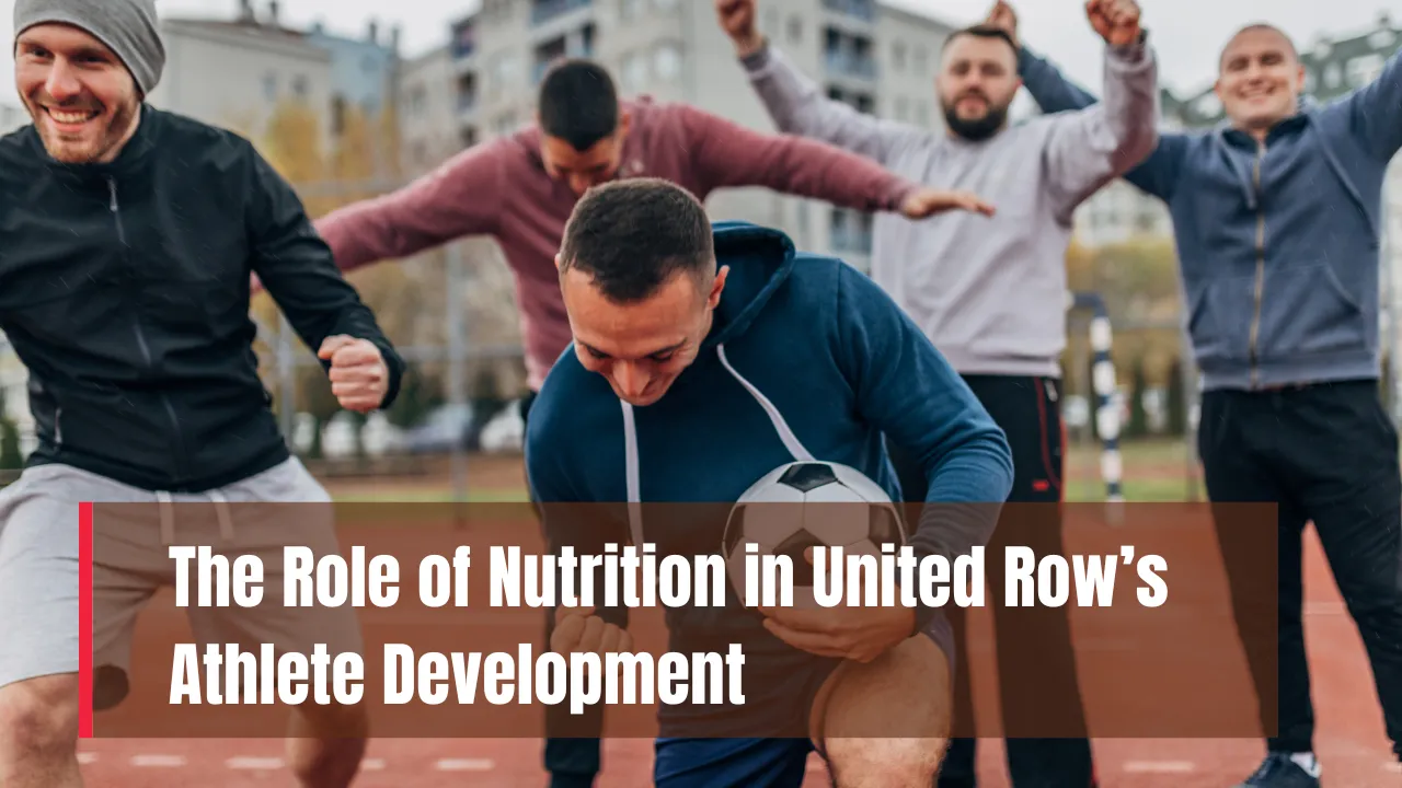 Nutrition in United Row