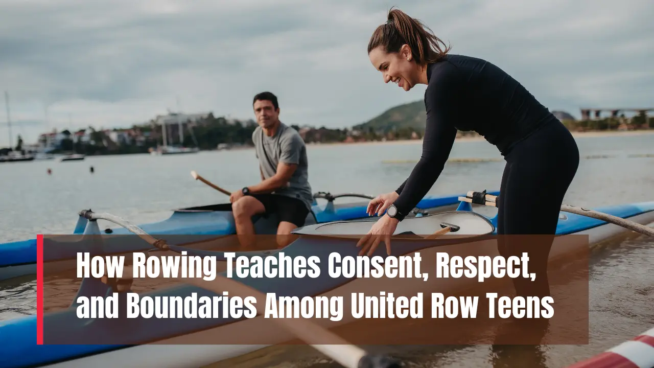 Rowing Teaches Consent