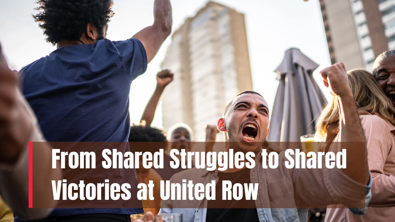 The Story Behind United Row