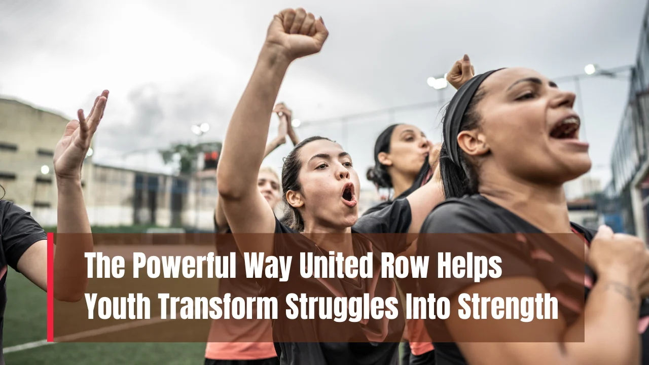 United Row Journeys That Transform Struggles Into Strength