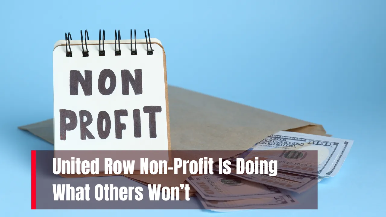 United Row a Powerful Non-Profit