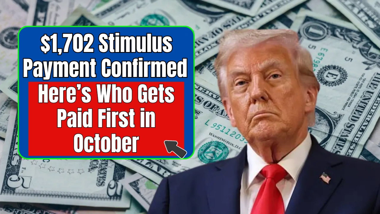 $1,702 Stimulus Payment Confirmed