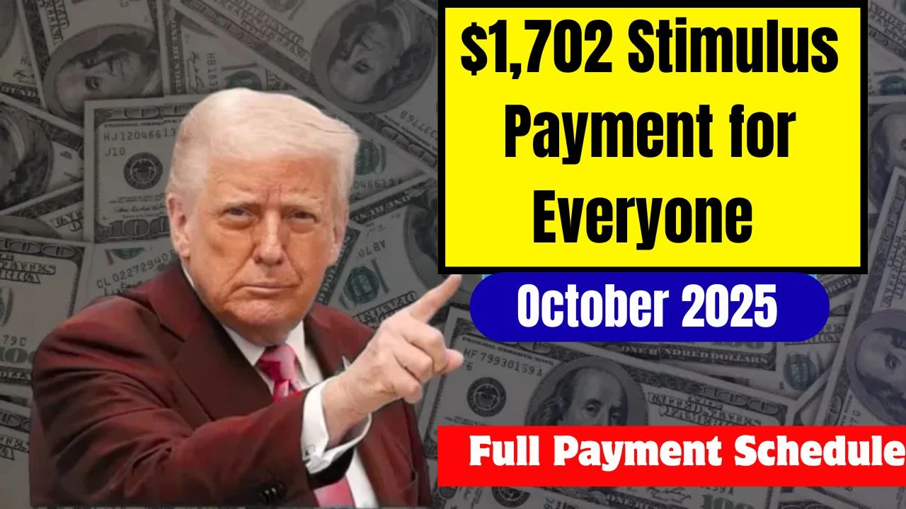 1702-stimulus-payment-for-everyone-october-2025