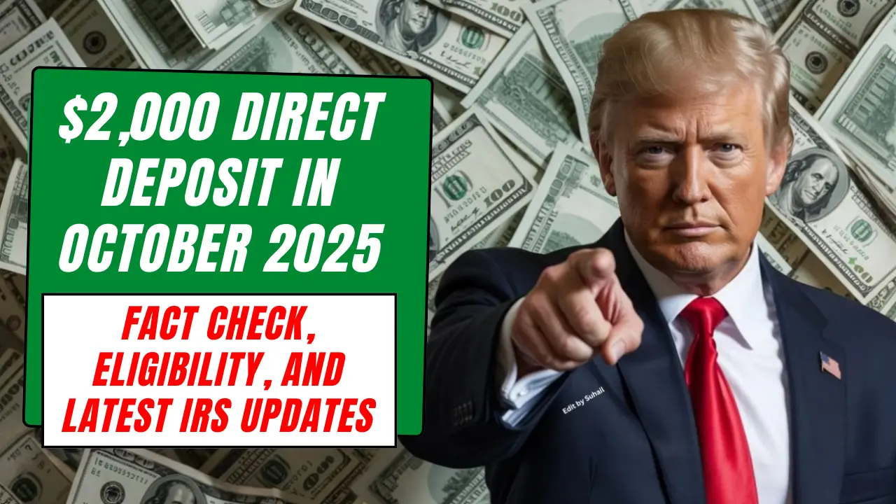 $2,000 Direct Deposit in October 2025
