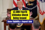 $2,000 Fourth Stimulus Check Being Issued