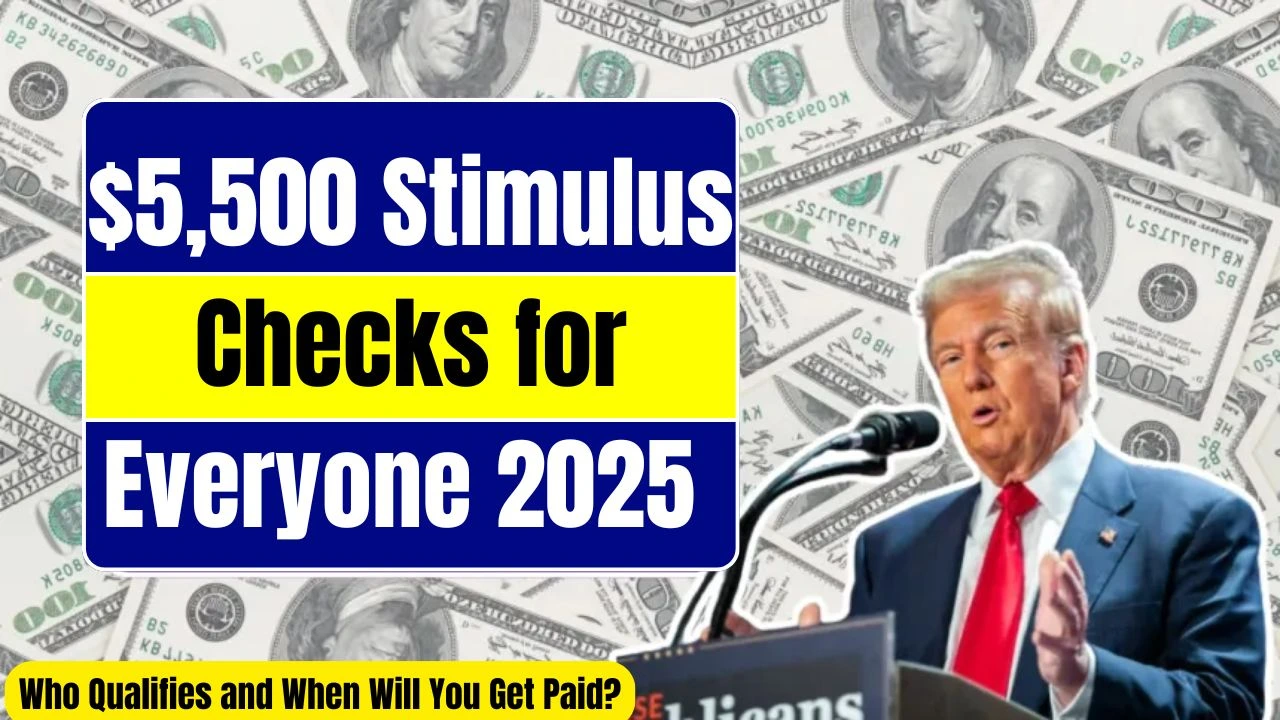5500-stimulus-checks-for-everyone-2025