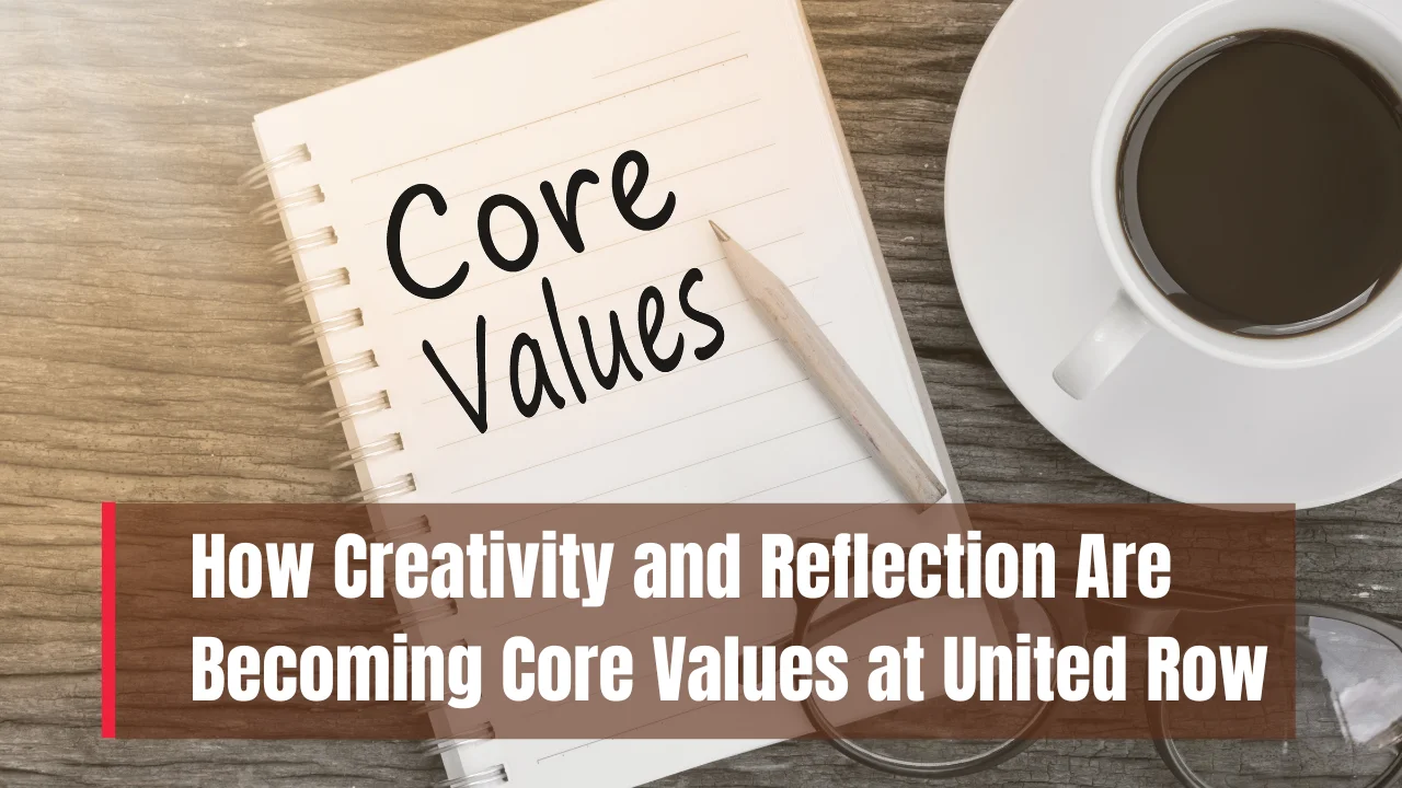 Creativity and Reflection at United Row