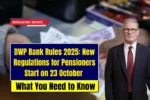 DWP Bank Rules 2025