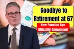 Goodbye to Retirement at 67