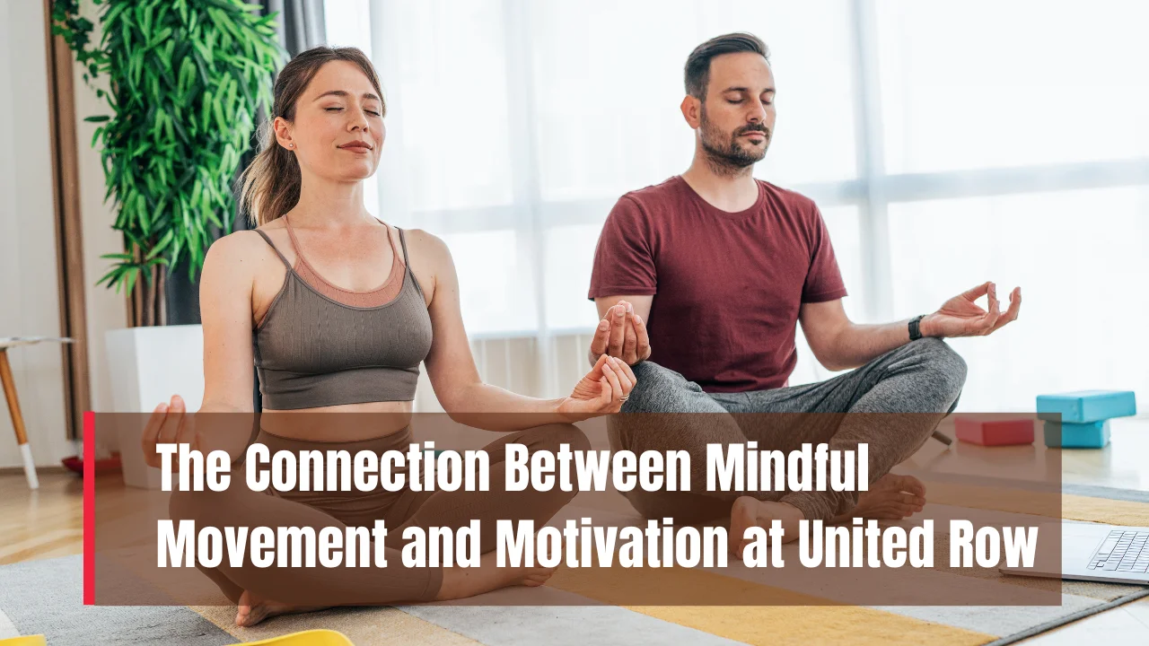Mindful Movement at United Row