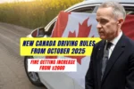 New Canada Driving Rules From October 2025