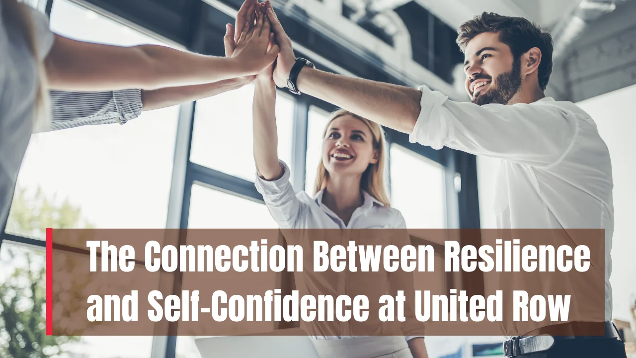 Resilience and Self-Confidence Work Together