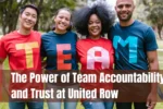 Team Accountability and Trust at United Row