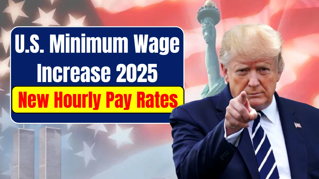 U.S. Minimum Wage Increase 2025