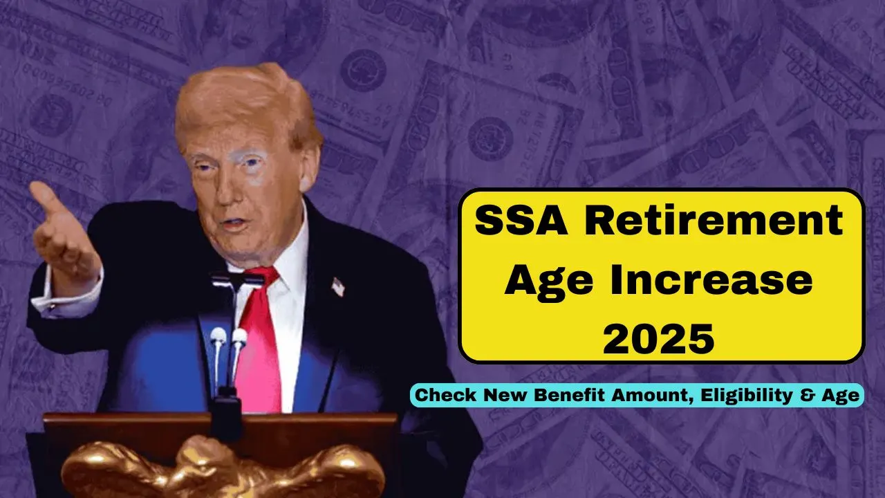 ssa-retirement-age-increase-2025